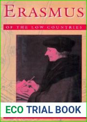 Erasmus of the Low Countries