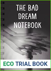 The Bad Dream Notebook: A Novel