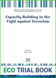 Capacity Building in the Fight against Terrorism (NATO Science for Peace and Security: Sub-Series E: Human and Societal Dynamics)