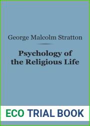 Psychology of the Religious Life (Barnes and Noble Digital Library)