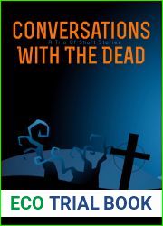 Conversations With The Dead