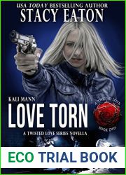 Love Torn (The Twisted Love Series #2)