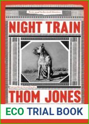 Night Train: New and Selected Stories