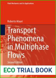 Transport Phenomena in Multiphase Flows
