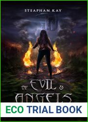 Of Evil and Angels: Book I