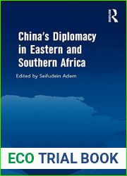China|s Diplomacy in Eastern and Southern Africa (New Regionalisms Series)