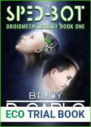 Sped-Bot (DroidMesh Trilogy #1)