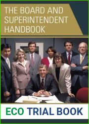 The Board and Superintendent Handbook: Current Issues and Resources