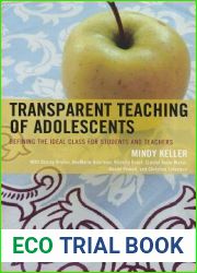 Transparent Teaching of Adolescents: Defining the Ideal Class for Students and Teachers