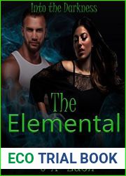 The Elemental (Into the Darkness Book 3)