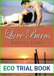 Love Burns (The River #3)