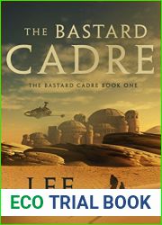 The Bastard Cadre (The Scattered Cadre Book 3)