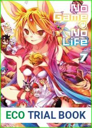 No Game No Life, Vol. 7 (No Game No Life Light Novels, #7)