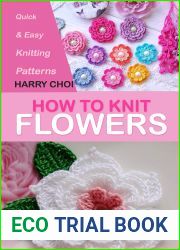 How to Knit Flowers: Quick and Easy Knitting Patterns