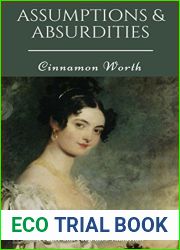Assumptions and Absurdities: A Pride and Prejudice Variation (Pride and Prejudice Reimagined Book 1)