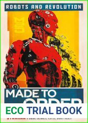 Made to Order: Robots and Revolution