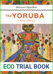 The Yoruba: A New History