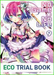 No Game No Life, Vol. 9 (light novel)