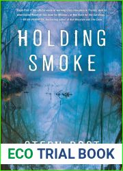 Holding Smoke