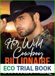 Her Wild Cowboy Billionaire: a suspense filled, sweet, contemporary western romance novel (Montana Billionaires Book 6)