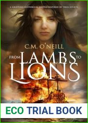 From Lambs to Lions: A gripping historical novel inspired by true events (Good Hope Book 2)