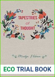 Tapestries of Thought