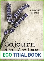 Sojourn in Arles