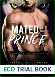 Mated to the Prince (Portal City Protectors, #3)