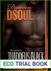 The Story of Thaddeus Black, Part One