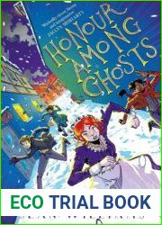 Honour Among Ghosts