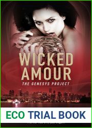 Wicked Amour (The Genesys Project #3)
