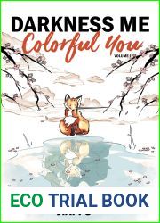 Darkness Me, Colorful You (Volume 1)