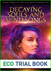 Decaying Souls and Mind-Songs