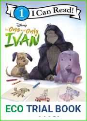 The One and Only Ivan: New Friends (I Can Read Level 1)
