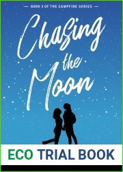 Chasing the Moon (Campfire, #3)