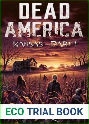 Dead America - Kansas Pt. 1 (Dead America - The Second Month Book 43)
