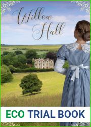 Willow Hall (Manors and Matches Book 1)
