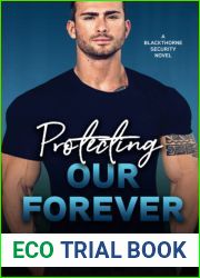 Protecting Our Forever (Blackthorne Security)