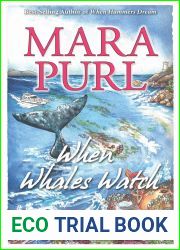When Whales Watch: A Milford-Haven Novella (Milford-Haven Novellas Book 2)