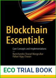 Blockchain Essentials: Core Concepts and Implementations