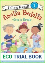Amelia Bedelia Gets a Break (I Can Read Level 1)