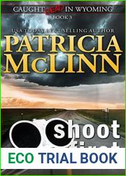 Shoot First (Caught Dead in Wyoming #3)