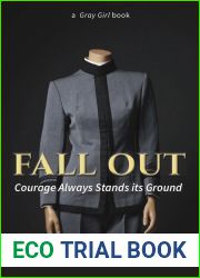 Fall Out: Courage Always Stands its Ground