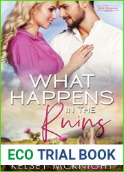 What Happens in the Ruins (What Happens, #2)