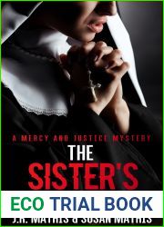 The Sister|s Secret: A Contemporary Small Town Family Secrets Mystery (The Mercy and Justice Mysteries Book 3)