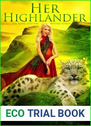 Her Highlander (The Royal Shifters, #2)