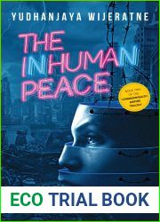 The Inhuman Peace