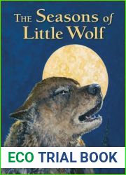 The Seasons of Little Wolf