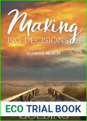 Making Big Decisions (Sunrise Beach Book 4)
