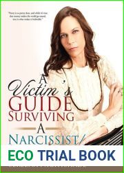 A Victim|s Guide to Surviving a Narcissist Sociopath
